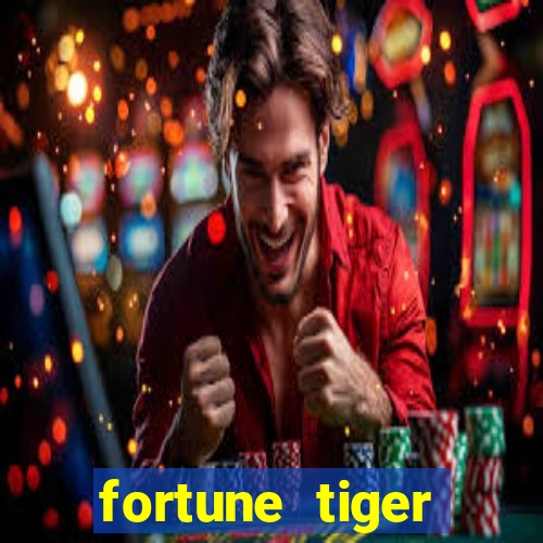 fortune tiger aposta de 1 real